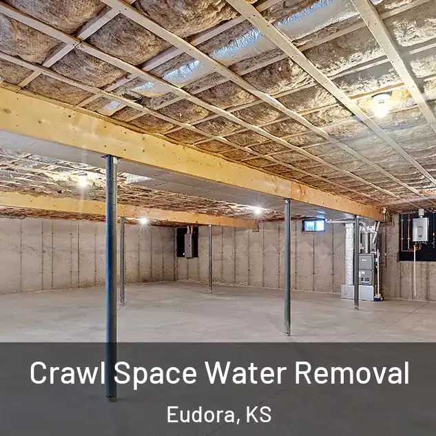  Crawl Space Water Removal Eudora, KS