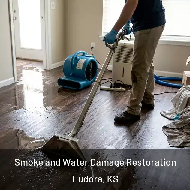  Smoke and Water Damage Restoration Eudora, KS